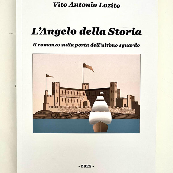 L'Angelo della Storia - Il romanzo sulla porta dell'ultimo sguardo